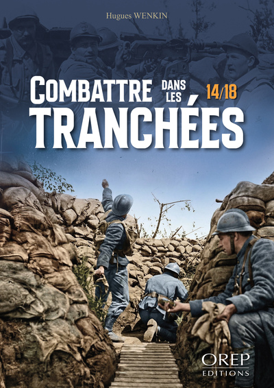 Picture of Combattre dans les tranchées