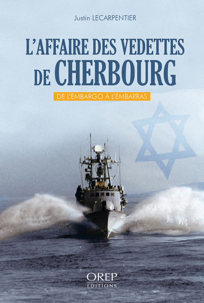 Image de L'affaire des vedettes de Cherbourg