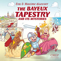 Image de Les P'tits Normands - La Tapisserie de Bayeux (GB)