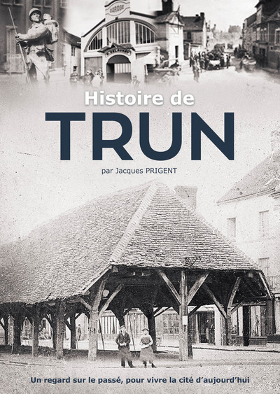 Picture of Histoire de Trun