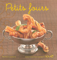 Picture of Petits fours - Nouvelles variations gourmandes