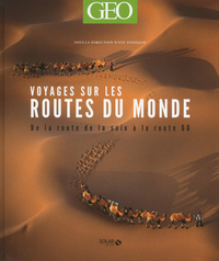 Image de Voyages sur les routes du monde - GEO