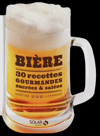 Image de Bière : 30 recettes gourmandes sucrées & salées