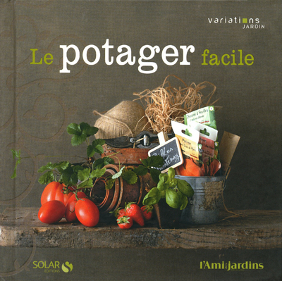 Image de Le potager facile - Variations jardin