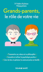 Image de Grands-parents, le rôle de votre vie