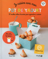 Image de Je cuisine avec mon pot de yaourt - Masterchef junior
