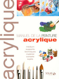 Picture of Le manuel de la peinture acrylique ne