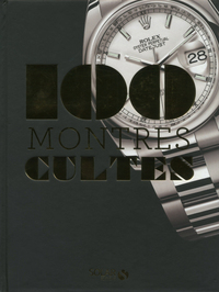 Picture of Les 100 Montres cultes