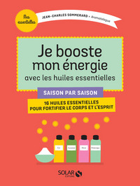 Image de Je booste mon énergie avec les huiles essentielles
