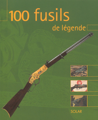 Image de 100 fusils de légende