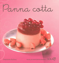 Image de Panna cotta - Nouvelles variations gourmandes