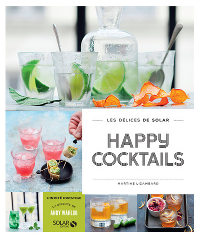 Image de Happy cocktails - les délices de solar