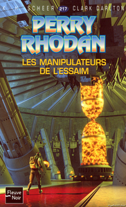Picture of Perry Rhodan - numéro 217 Les manipulateurs de l'essaim