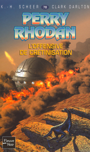 Picture of Perry Rhodan - numéro 78 L'offensive de crétinisation