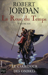 Picture of La roue du temps - tome 19 Le carrefour des ombres