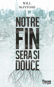 Image de Notre fin sera si douce