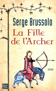 Image de La fille de l'Archer - tome 1