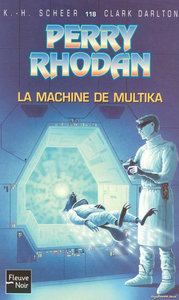 Image de Perry Rhodan - numéro 118 La machine de multika