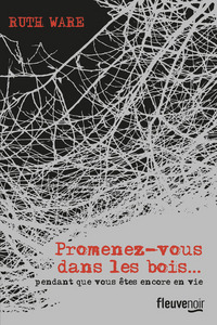 Picture of Promenez-vous dans les bois... pendant que vous êtes encore en vie