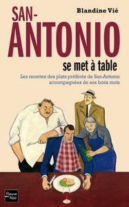 Image de San-Antonio se met à table
