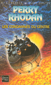 Picture of Perry Rhodan - numéro 98 Les condamnés du centre