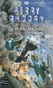 Image de Perry Rhodan - numéro 280 La petite Majesté