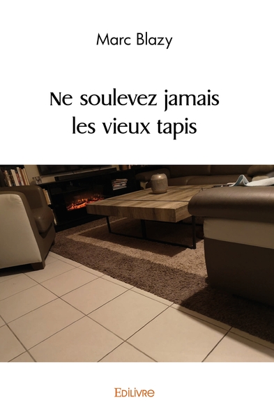 Picture of Ne soulevez jamais les vieux tapis