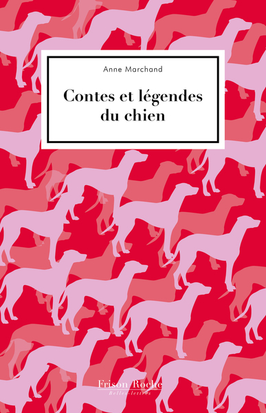 Picture of Contes et légendes du chien