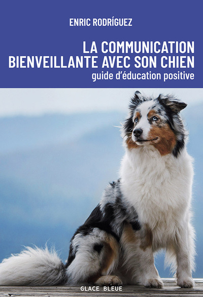 Picture of La communication bienveillante avec son chien