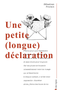 Image de Une petite (longue) déclaration
