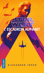 Picture of Star Wars - numéro 167 L'Escadron Alphabet