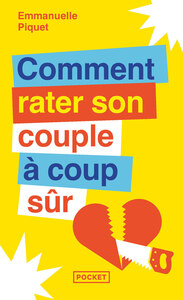 Picture of Comment rater son couple à coup sûr