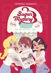 Image de Sugar Mystery - Tome 1 Une énigme pour trois