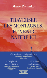 Picture of Traverser les montagnes et venir naître ici