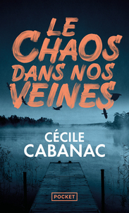 Image de Le Chaos dans nos veines