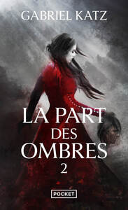 Image de La Part des Ombres - tome 2
