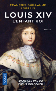 Image de Louis XIV - L'enfant roi