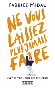 Image de Ne vous laissez plus jamais faire