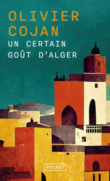 Image de Un certain goût d'Alger