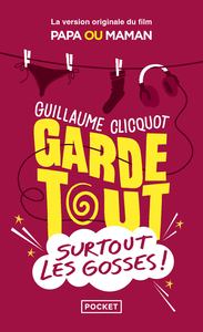 Image de Garde tout, surtout les gosses !