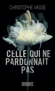 Picture of Celle qui ne pardonnait pas