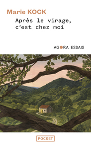 Picture of Après le virage, c'est chez moi