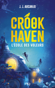 Image de Crookhaven - Tome 01 L'école des voleurs