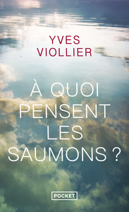 Image de A quoi pensent les saumons ?