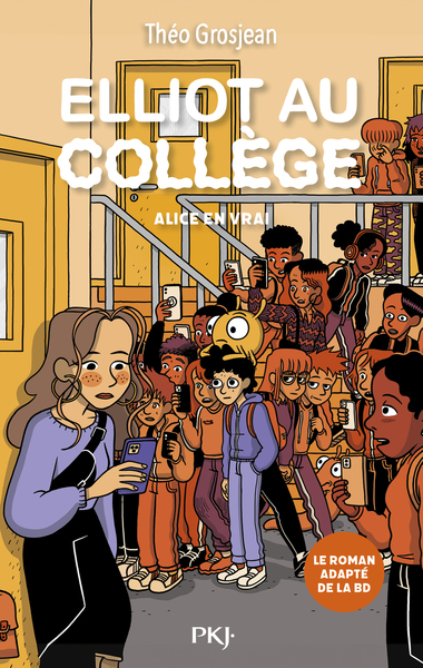 Picture of Elliot au collège - Tome 03 : Alice en vrai