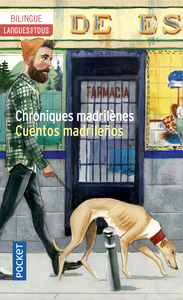 Image de Chroniques madrilènes - Cuentos madrileños - Bilingue