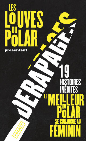 Picture of Dérapages - (Les Louves du Polar)