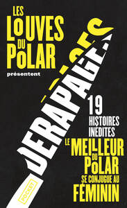 Picture of Dérapages - (Les Louves du Polar)