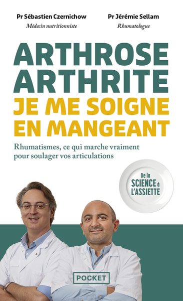 Image de Arthrose, arthrite : je me soigne en mangeant - Rhumatismes, ce qui marche vraiment pour soulager vos articulations
