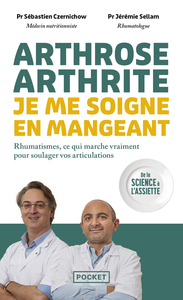 Image de Arthrose, arthrite : je me soigne en mangeant - Rhumatismes, ce qui marche vraiment pour soulager vos articulations